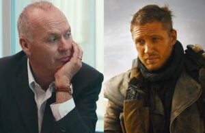Michael Keaton in Spotlight and Tom Hardy in Mad Max: Fury Road