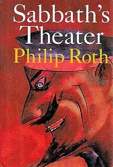 Philip Roth best book Sabbath's theater American pastoral