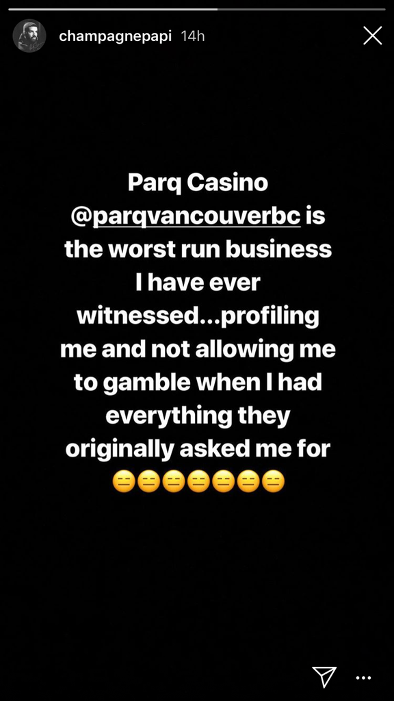 Drake Instagram Racial Profiling Parq Casino
