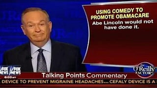 Bill O’Reilly: Abraham Lincoln Would Never Have Appeared on Zach Galifianakis’ ‘Between Two Ferns’ (Video)