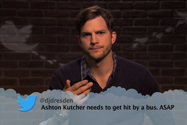 Stars Read More Mean Tweets on Kimmel: ‘Ashton Kutcher Needs to Get Hit By a Bus ASAP’ (Video)