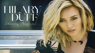 Hilary Duff Returns to Music With ‘Chasing the Sun’ (Audio)