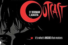 ‘Walking Dead’ Creator Robert Kirkman’s Cinemax Pilot, ‘Outcast,’ in Pre-Production