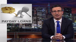 John Oliver’s Latest Target: The Corrupt, Evil Payday Loan Industry (Video)