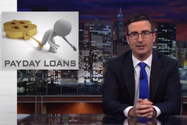 John Oliver’s Latest Target: The Corrupt, Evil Payday Loan Industry (Video)