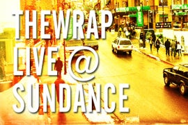 Join TheWrap at Sundance for Its First Live-Streamed Interview Studio From the Film Fest