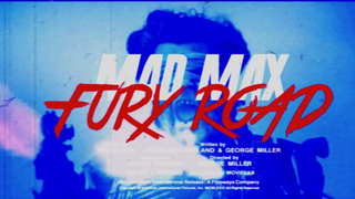 ‘Mad Max: Fury Road’ Gets an ’80s Makeover in New Grindhouse-Style Trailer (Video)