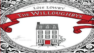 Lois Lowry’s ‘The Willoughbys’ Being Developed as Animated Movie