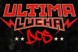 ‘Lucha Underground’: Here’s a Sneak Preview of ‘Ultima Lucha Dos’ (Photos)
