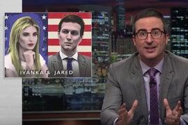 John Oliver: ‘It Is Dangerous’ to Assume Ivanka Trump and Jared Kushner Will Save You (Video)