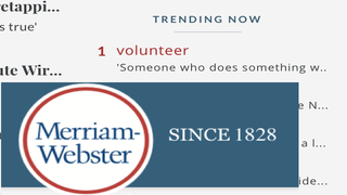 United We Slam: Merriam-Webster Volunteers Definition of ‘Volunteer’