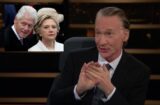 Bill Maher Bill Clinton Hillary Clinton
