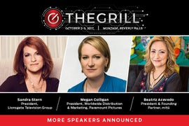 TheGrill 2017 Welcomes Paramount’s Megan Colligan, Lionsgate’s Sandra Stern and Beatriz Acevedo of Mitu