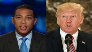 Watch CNN’s Don Lemon Go Off on ‘Real Donald Trump Proving All His Critics Right’ (Video)