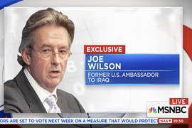 Ex-Ambassador Joe Wilson Uses F-Word Live on MSNBC in Anti-Trump Tirade (Video)