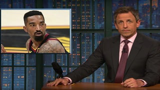 Seth Meyers Compares Trump to JR Smith: ‘You Have No Idea What’s Going on and You Think You’re Winning When You’re Not’