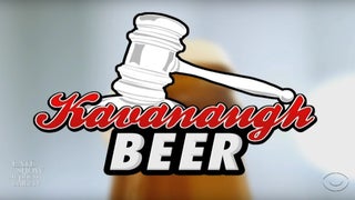 Colbert Introduces Kavanaugh Beer: ‘The Perfect Beer for the Judge Who Doesn’t Want to Be Judged’ (Video)