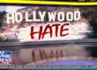 Fox & Friends Hollywood Hate