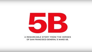 Dan Krauss Documentary ‘5B’ About the HIV/AIDS Epidemic Acquired by Verizon Media (Video)