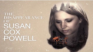 ‘The Disappearance of Susan Cox Powell’: The 5 Most Explosive Revelations in New Oxygen Special