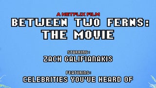 Zach Galifianakis to Bring ‘Between Two Ferns: The Movie’ to Netflix in September