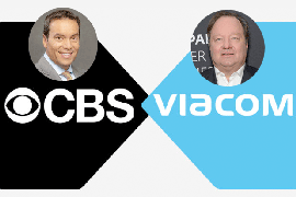 CBS and Viacom Inch Closer to Merger With Preliminary Deal on New Leadership Team