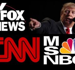 FOX News CNN MSNBC Donald Trump
