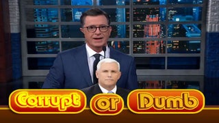 Colbert Subjects Mike Pence to a Game of ‘Corrupt or Dumb’ – One Guess What the Answer Is (Video)