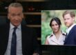 Bill Maher Meghan Markle Prince Harry