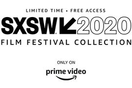 Amazon Prime Video to Stream Titles From Canceled 2020 SXSW Film Festival For Free