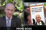 Bill Maher Jeff Bezos Amazon trillionaire anti-capitalist