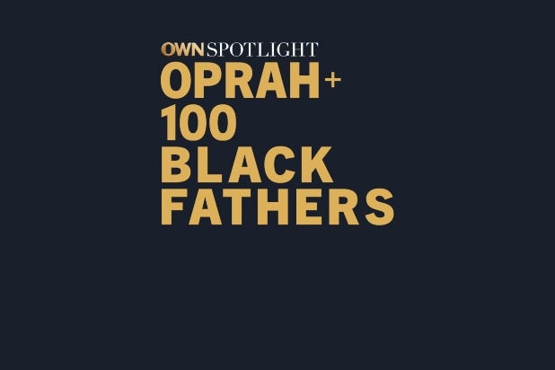 OWN Spotlight 100 Black Fathers