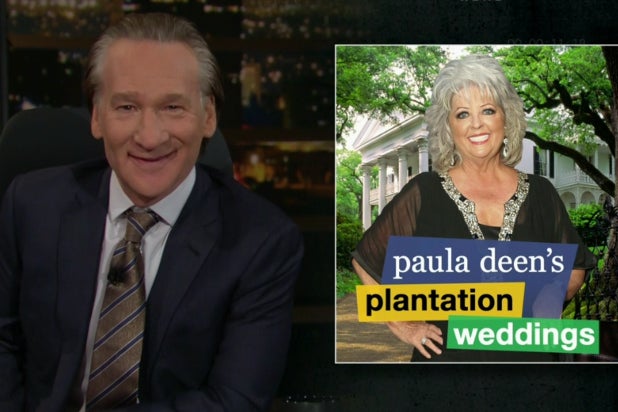 Bill Maher paula dean