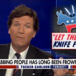 Tucker Carlson Tries to Joke That Democrats Want Kids to Stab Each Other (Video)