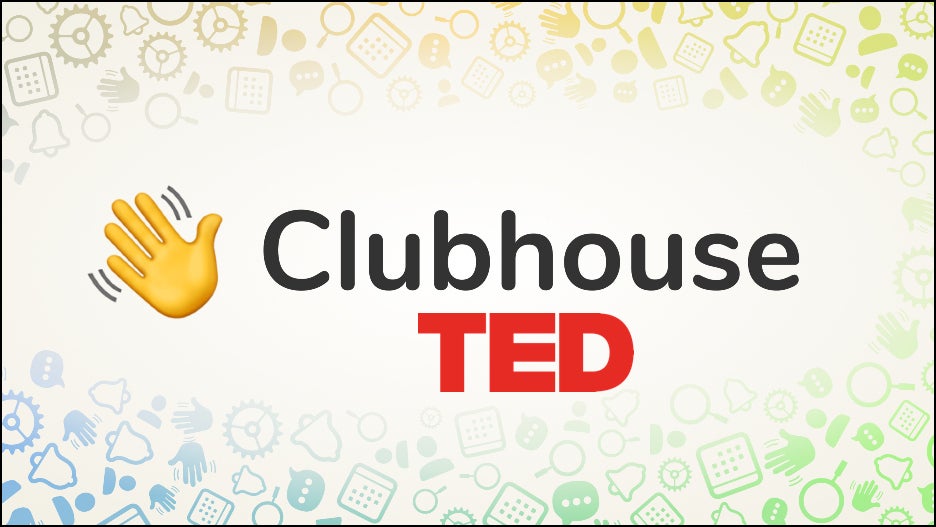 Clubhouse Ted