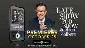 The Late Show Pod Show - Coming Monday, October 25!