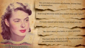 Read Ingrid Bergman's Disturbing Hate Mail Amid 1950 Scandal