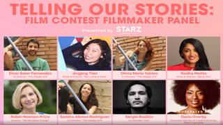 Filmmakers Tell Inspiring Stories of Womanhood and Community for Starz’s Short Film Competition (Video)