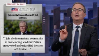 John Oliver Rebuffs George W. Bush’s Condemnation of Russian Invasion: ‘You Are Not The Guy for This One’