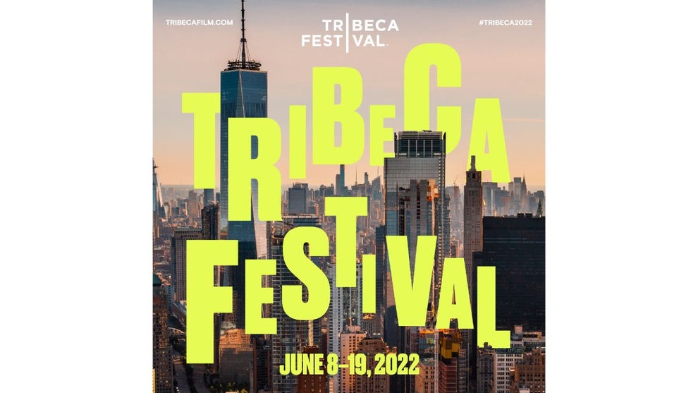 Tribeca Film Festival 2022