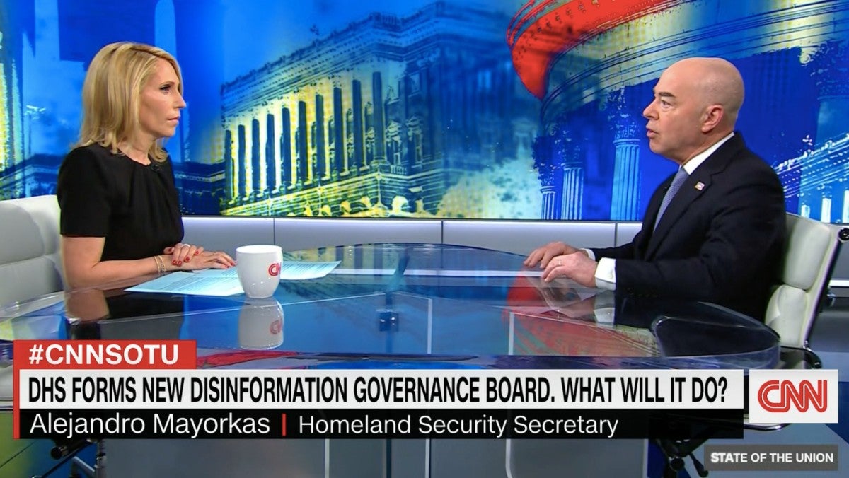 CNN's Dana Bash Grills DHS Secretary About Disinformation Board Critics Are  Comparing to Orwell's 'Ministry of Truth' (Video)