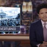 Trevor Noah Blasts Democratic Leadership for ‘Performative’ Responses to Abortion Decision: ‘People Just Want Things Done’