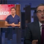 John Oliver Likens Mehmet Oz to 1950s Mental Health PSA: ‘Can Makeup Cure Sad?’ (Video)