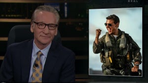 Bill Maher Top Gun Maverick Tom Cruise