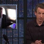 Seth Meyers Says He’s ‘Psyched We’re Back’ to Trump Press Conferences From Planes and Other Hard-to-Hear Places (Video)