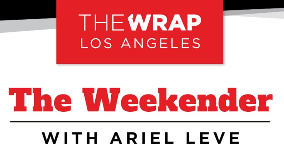TheWrap Los Angeles The Weekender