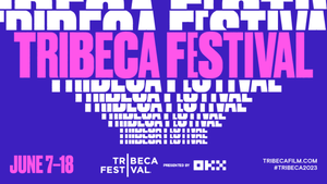 Tribeca Festival 2023
