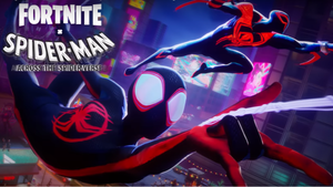 "Across the Spider-Verse" x "Fortnite"