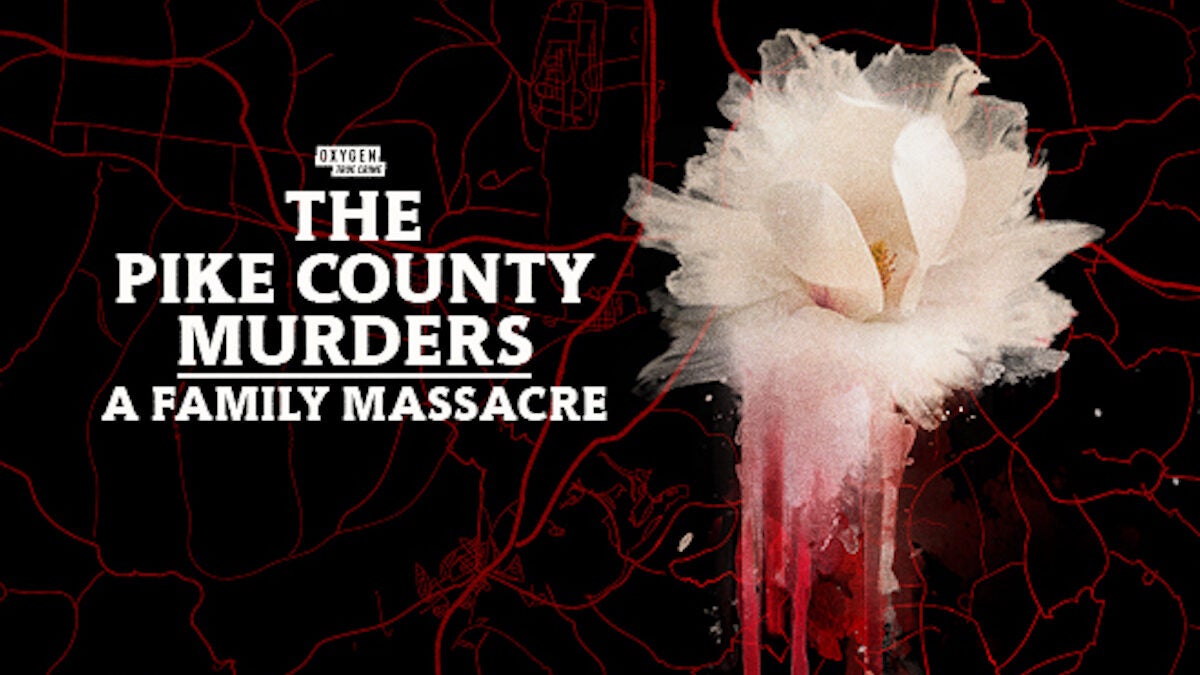 “The Pike County Murders: A Family Massacre”