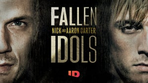 Fallen Idols: Nick and Aaron Carter